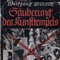 Wolfgang Willrich, Säuberung des Kunsttempels : Eine kunstpolitische Kampfschrift zur Gesundung deutscher Kunst im Geiste nordischer Art, 1937